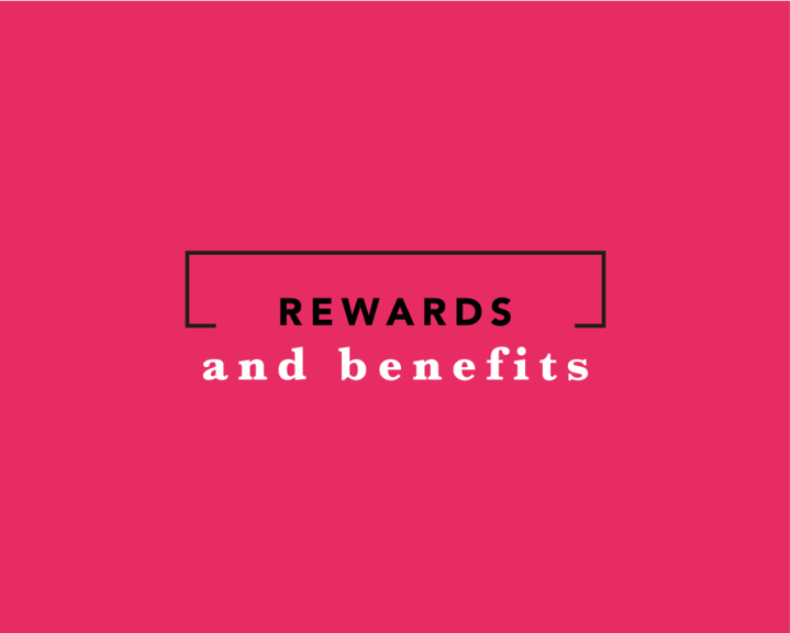 Rewards & Benefits